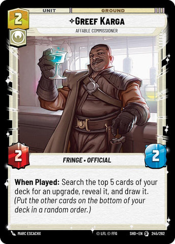 Greef Karga - Affable Commissioner (245/262) (245/262) [Shadows of the Galaxy]