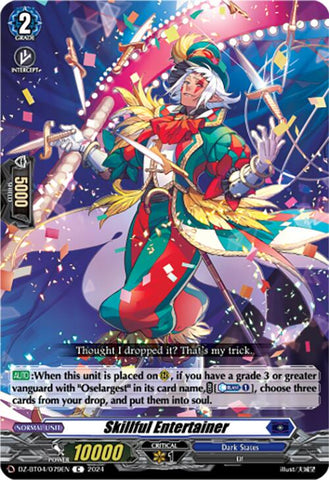 Skillful Entertainer (DZ-BT04/079EN) [Destined Showdown]