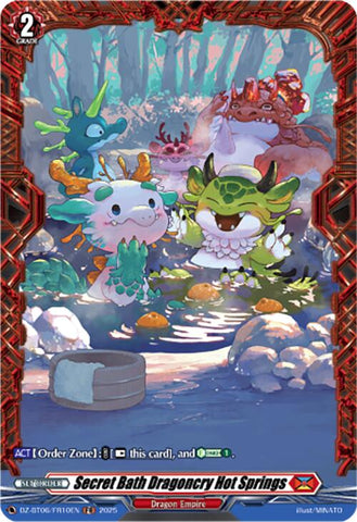 Secret Bath Dragoncry Hot Springs (DZ-BT06/FR10EN) [Generation Dragenesis]