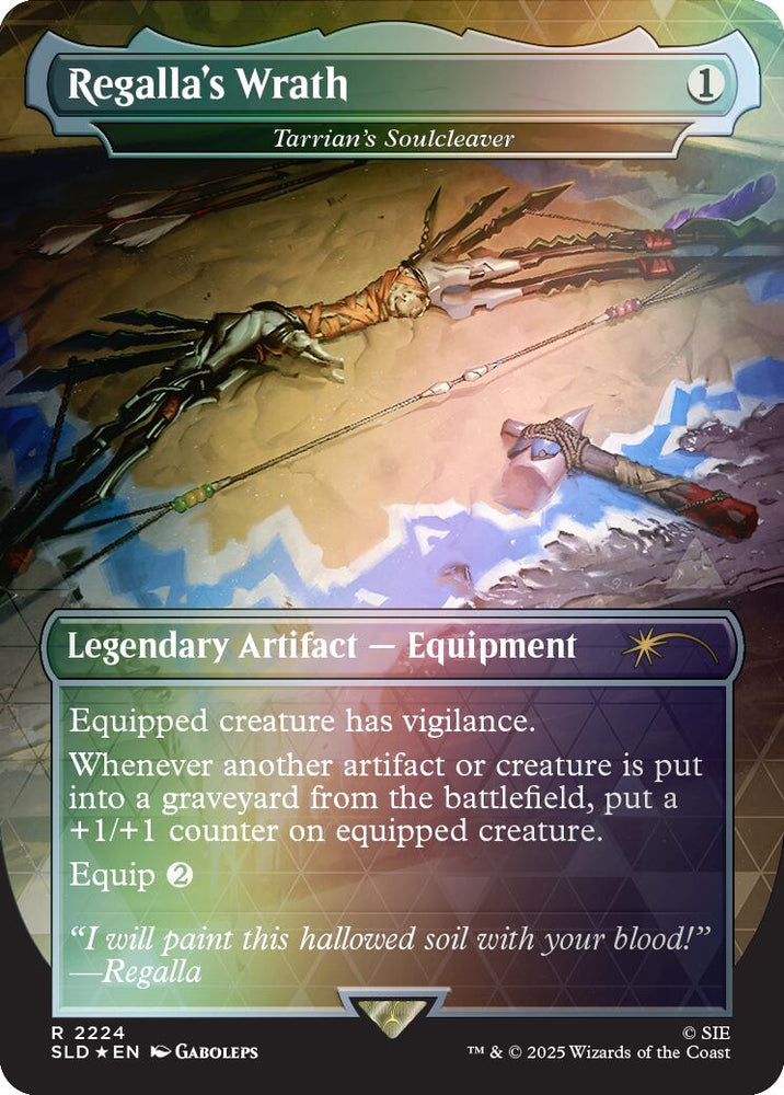 Regalla's Wrath - Tarrian's Soulcleaver (Rainbow Foil) [Secret Lair Drop Series]
