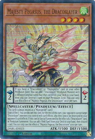 Majesty Pegasus, the Dracoslayer [DABL-EN023] Ultra Rare